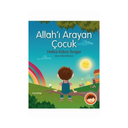 Allahı Arayan Çocuk