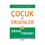 Çocuklar Ve Ergenler İçin Şema Terapi