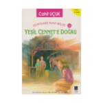 Uzaydaki Mavi Bilye 10- Yeşil Cennete Doğru