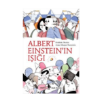 Küçük Filozoflar 9 - Albert Eınsteınin Işığı