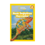Renk Değiştiren Hayvanlar - National Geographic Kids Seviye 2