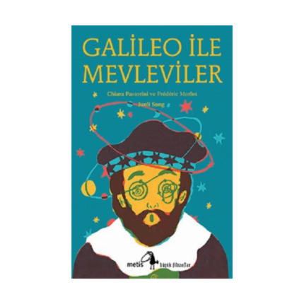 Küçük Filozoflar 25 - Galileo İle Mevleviler