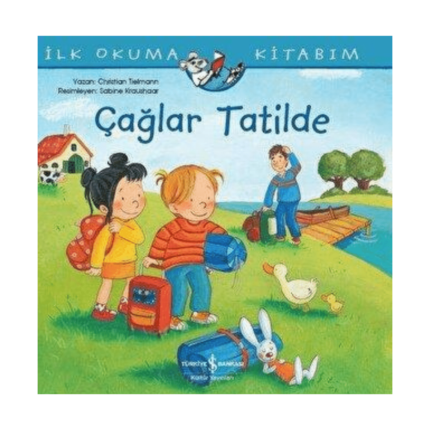 İlk Okuma Kitabım - Çağlar Tatilde