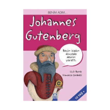 Benim Adım Johannes Gutenberg