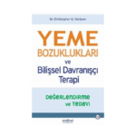 Yeme Bozuklukları Ve Bilişsel Davranışçı Terapi