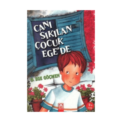 Canı Sıkılan Çocuk Ege'de