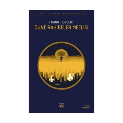 Dune Rahibeler Meclisi - Bilimkurgu Klasikleri