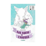 Kar Kurdu Ve Canavar