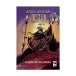 Adını Arayan Destan