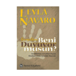 Gerçekten Beni Duyuyor Musun ?