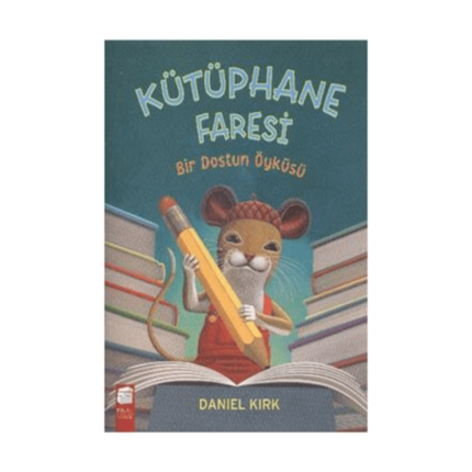 Kütüphane Faresi Bir Dostun Öyküsü