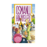 Osmanlı Hikayeleri