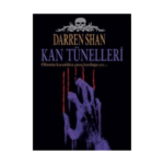 Darren Shan Efsanesi 3-Kan Tünelleri