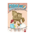 Pora'nın Maceraları - Gizemli Yolculuk