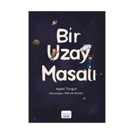 Bir Uzay Masalı
