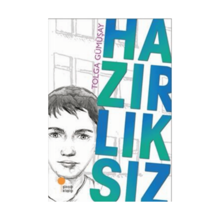 Hazırlıksız