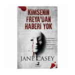 Kimsenin Freyadan Haberi Yok