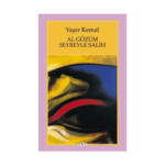 Al Gözüm Seyrele Salih