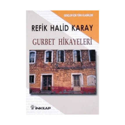 Gurbet Hikayeleri - Gençler İçin