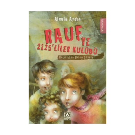 Rauf Ve 2125Liler Kulübü Geçmişten Gelen Şövalye