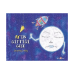 Ay’ın Gittiği Gece