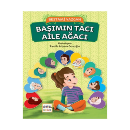Başımın Tacı Aile Ağacı