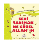 Seni Tanımak Ne Güzel Allah'ım