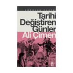 Tarihi Değiştiren Günler
