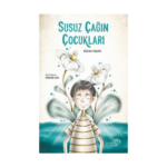 Susuz Çağın Çocukları