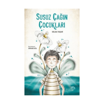 Susuz Çağın Çocukları