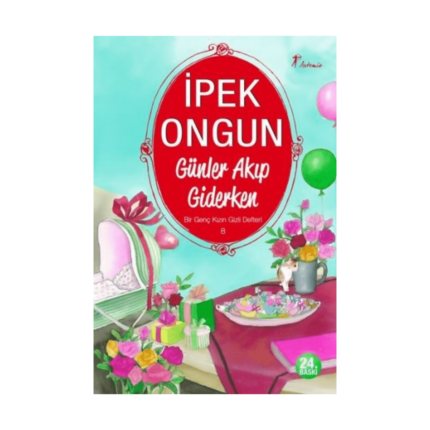 Günler Akıp Giderken 8