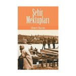 Şehir Mektupları - Bilge Kültür Sanat