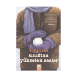 Sınıftan Yükselen Sesler