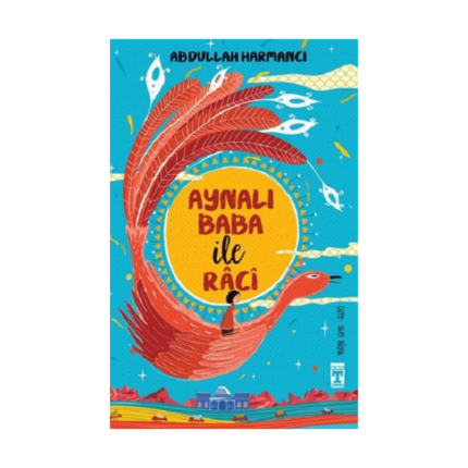 Aynalı Baba İle Raci