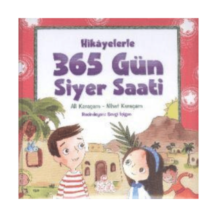 365 Gün Siyer Saati