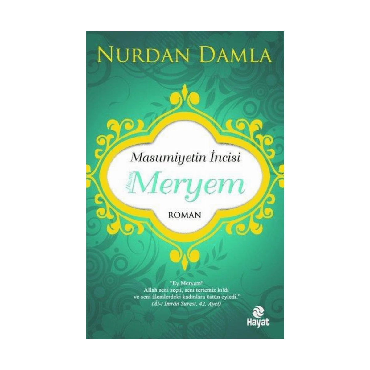 7c2bd-masumiyetin-incisi-hazreti-meryem-1-1.png Masumiyetin İncisi Hazreti Meryem - Görsel 1