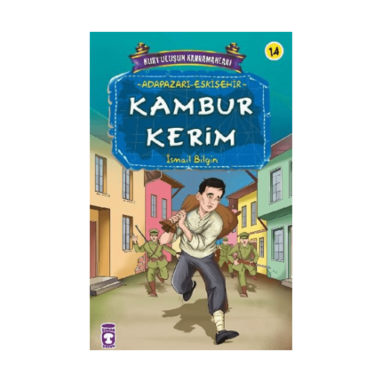 Kambur Kerim (14) Kurtuluşun Kahramanları 2