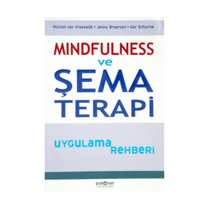 Mindfulness Ve Şema Terapi