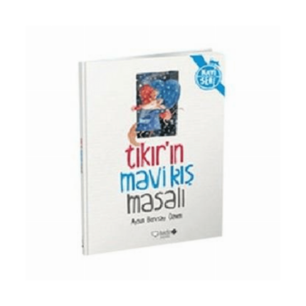 Mavi Seri- Tıkır'ın Mavi Kış Masalı