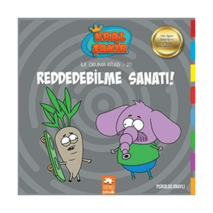 Kral Şakir İlk Okuma Kitabı 20 Reddedilme Sanatı