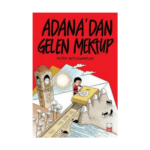 Adana’dan Gelen Mektup