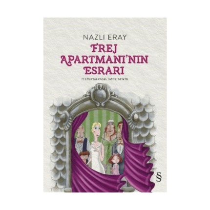 Frej Apartmanın Esrarı