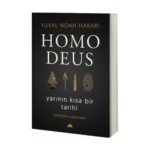 Homo Deus- Yarının Kısa Bir Tarihi