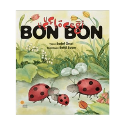 Uçuç Böceği Bon Bon