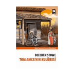 Tom Amcanın Kulübesi - Bilgi Yayınevi
