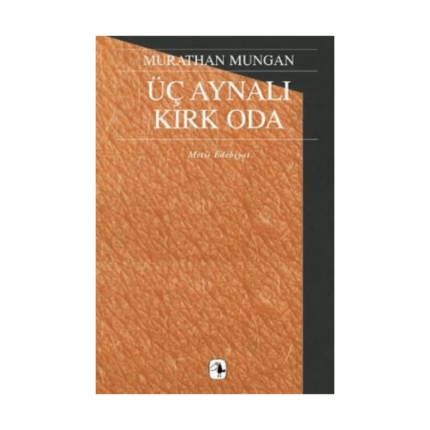 Üç Aynalı Kırk Oda