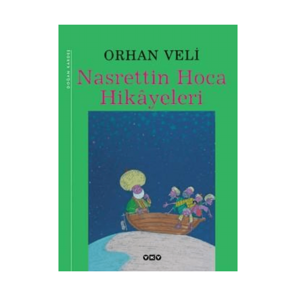80f4a-nasrettin-hoca-hikayeleri-yapi-kredi-yayinlari-1-1.png Nasrettin Hoca Hikayeleri - Yapı Kredi Yayınları - Görsel 1