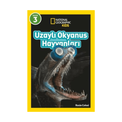National Geographic Kids - Uzaylı Okyanus Hayvanları