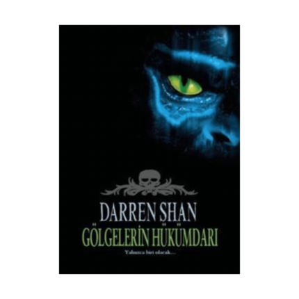 Darren Shan Efsanesi 11-Gölgelerin Hükümdarı