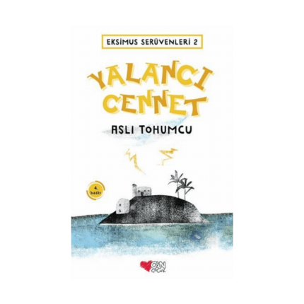 Yalancı Cennet- Eksimus Serüvenleri 2